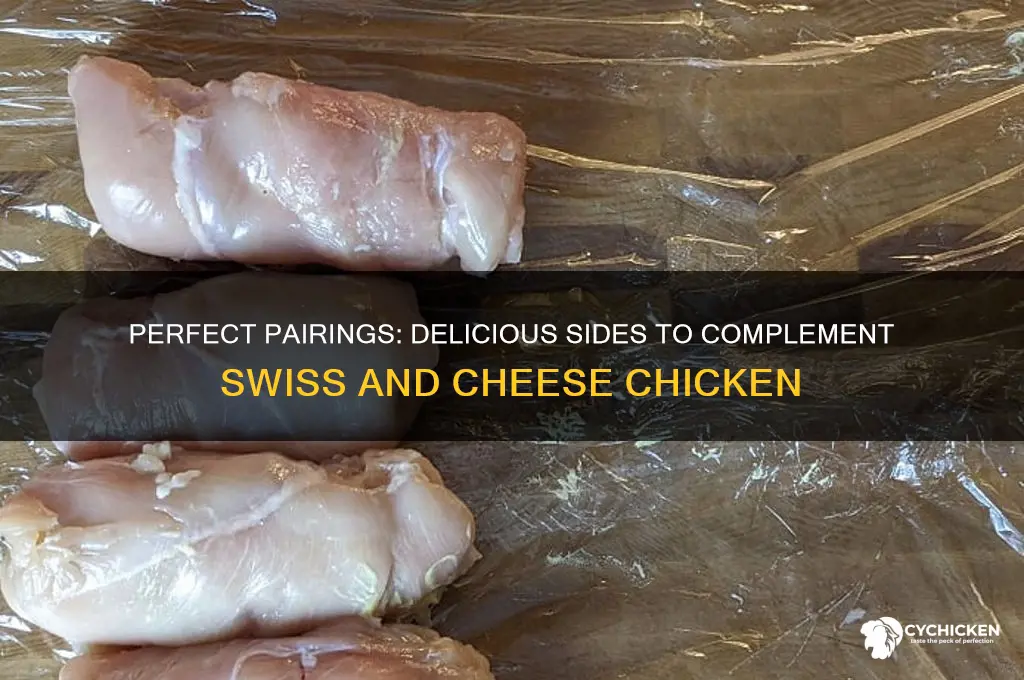 what goes with swiss and cheese chicken