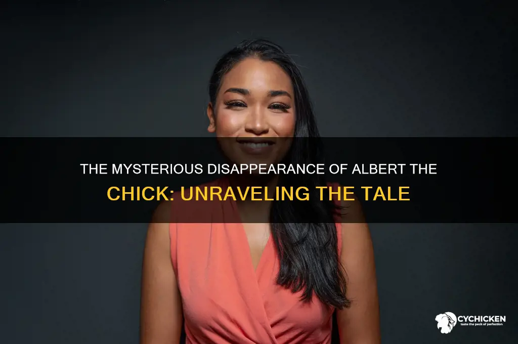 what happened to a chick called albert