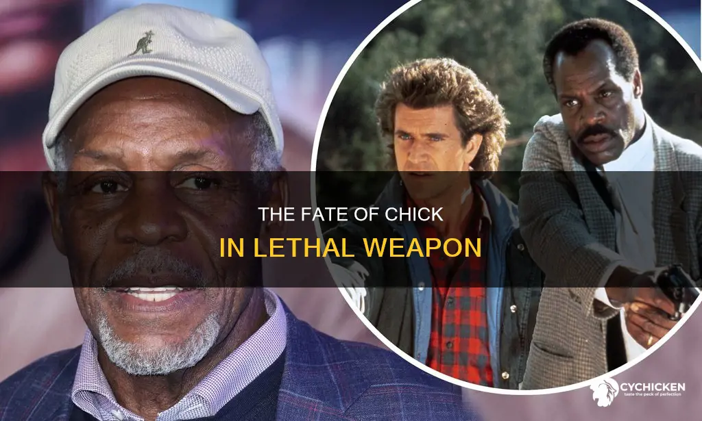 what happened to chick in the movie lethal weapon