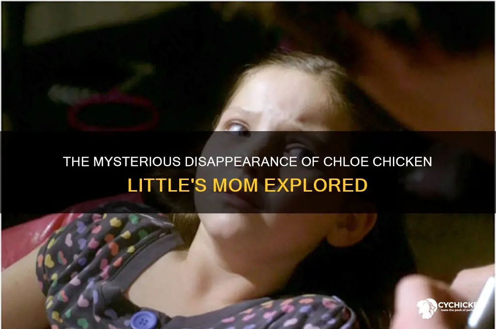 what happened to chloe chicken littles mom