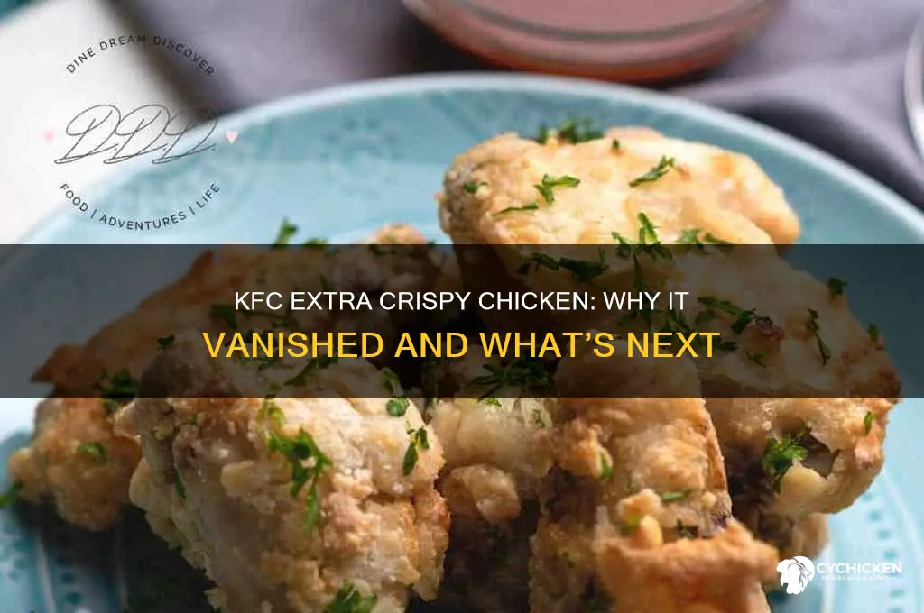 what happened to kfc extra crispy chicken