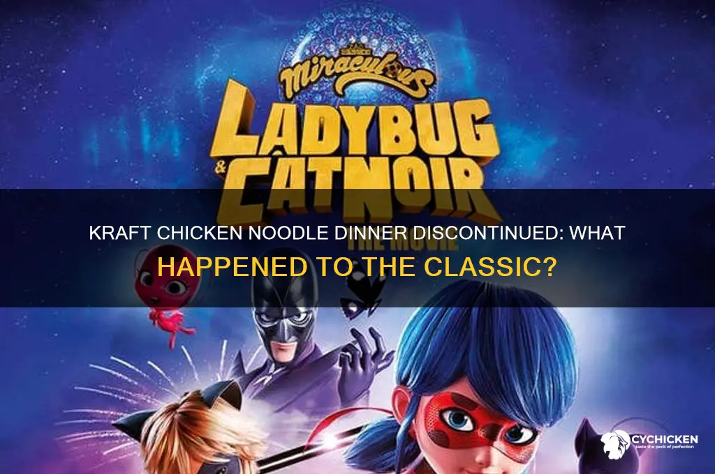 what happened to kraft chicken noodle dinner