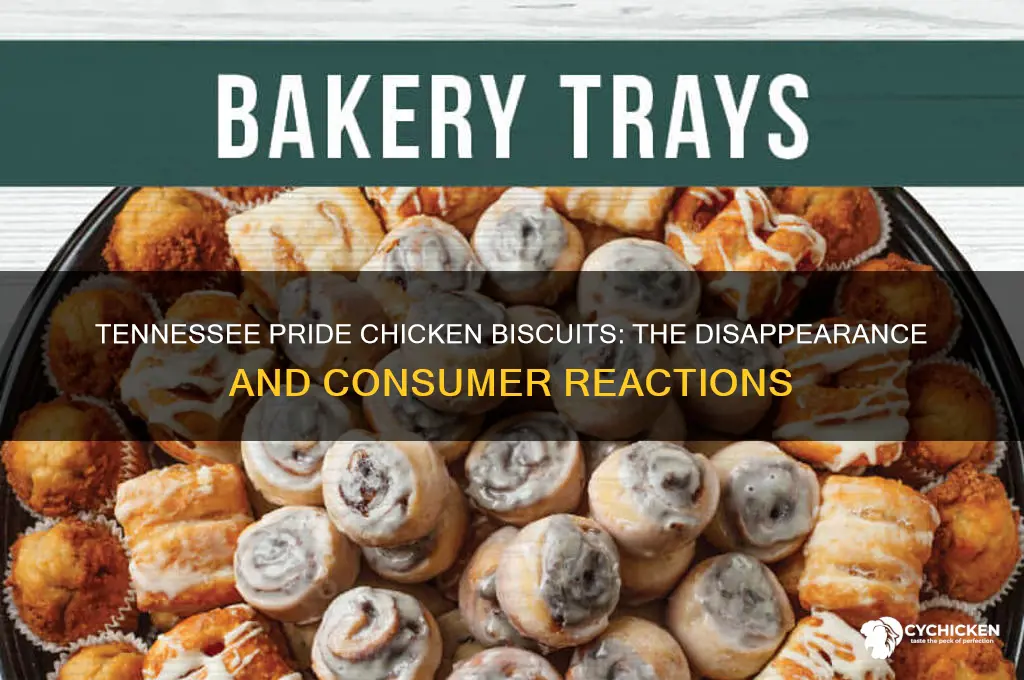 what happened to tennessee pride chicken biscuits