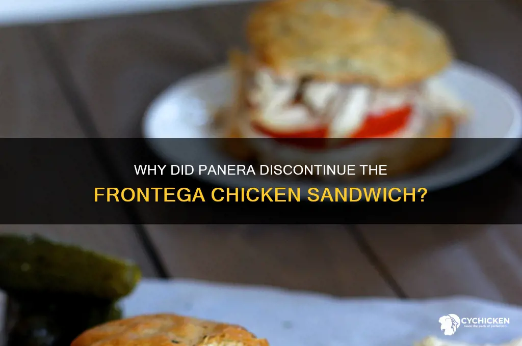 what happened to the frontega chicken sandwich at panera