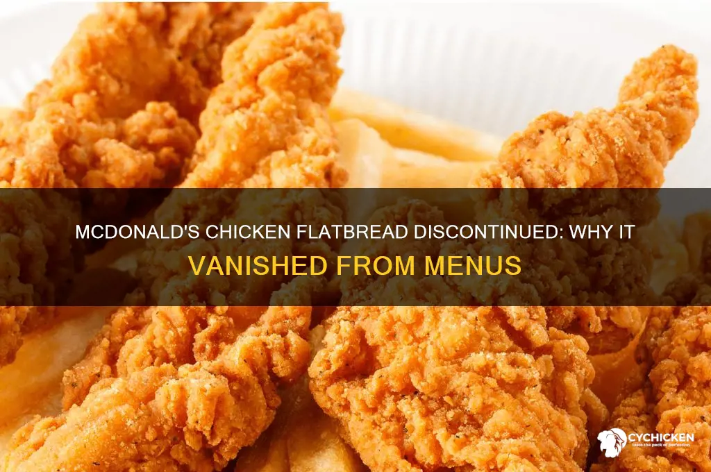 what happened to the mcdonalds chicken flatbread
