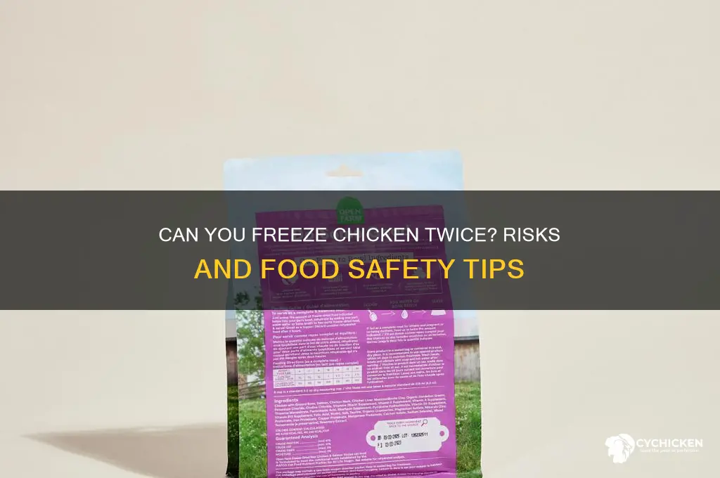what happens if you freeze chicken twice