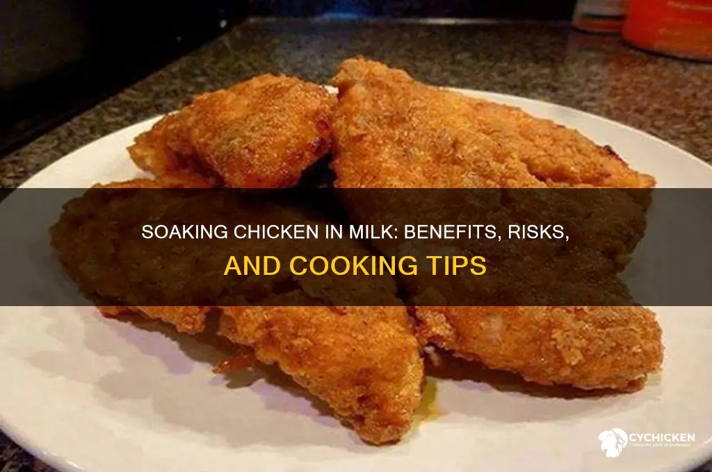 what happens if you soak chicken in milk