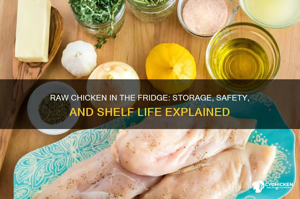 what happens to raw chicken in the fridge