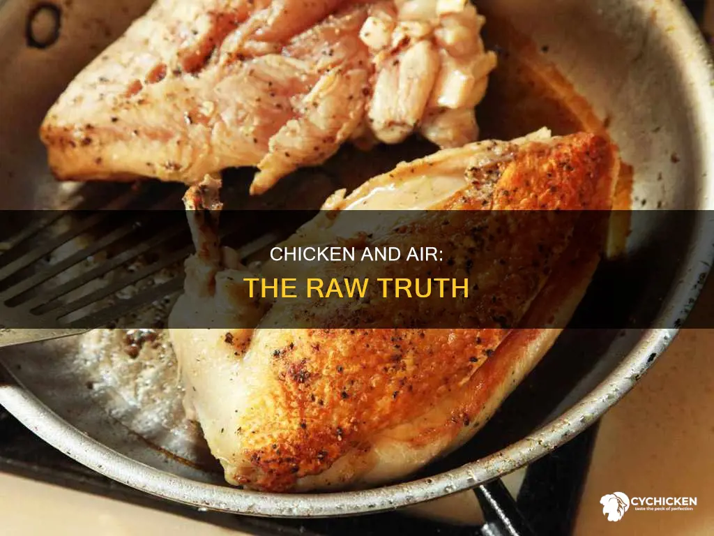 what happens to raw chicken when exposed to air