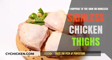Skinless Chicken Thighs: What Happens to the Skin and Why