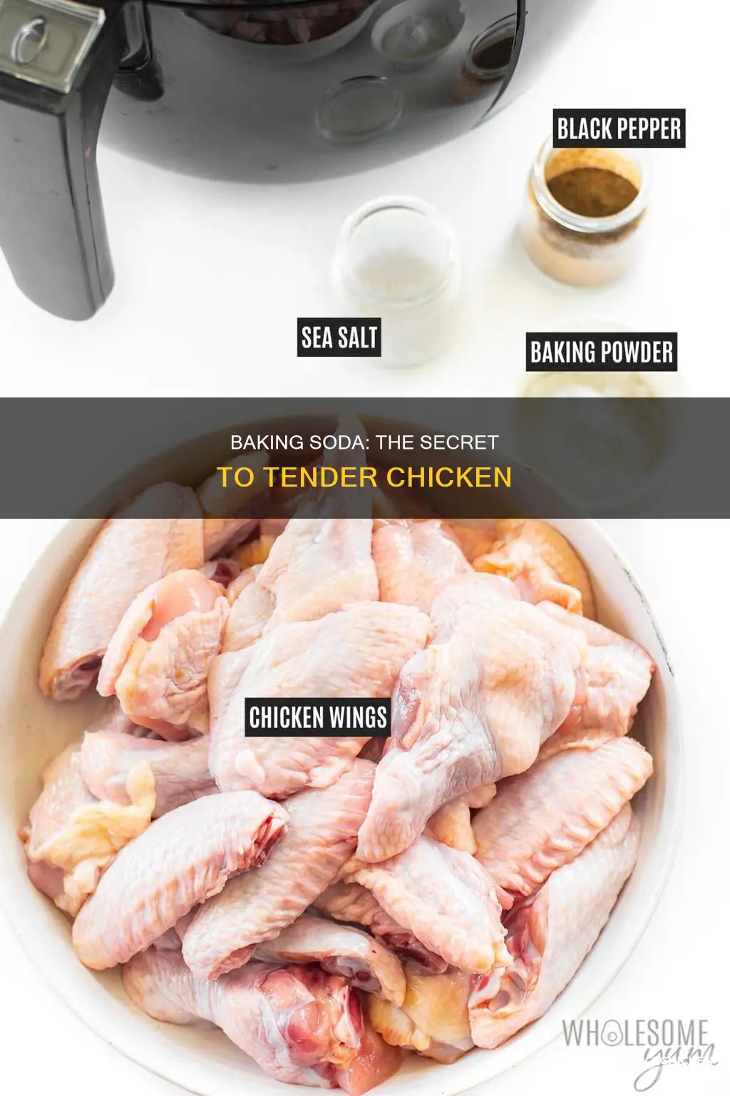 what happens when you put baking soda on chicken