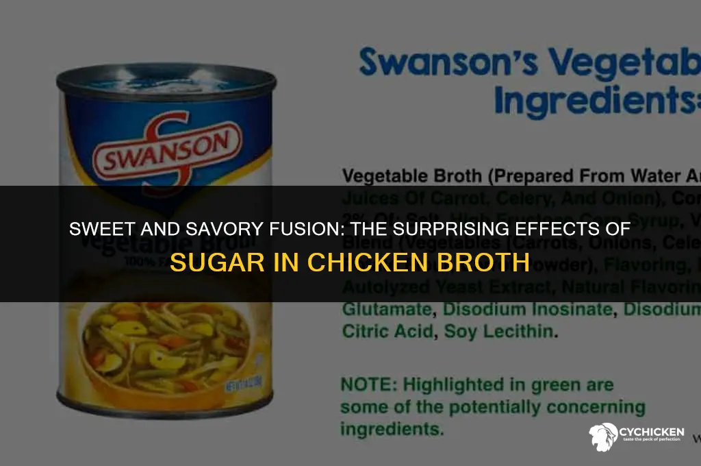 what happens when you put sugar in chicken broth