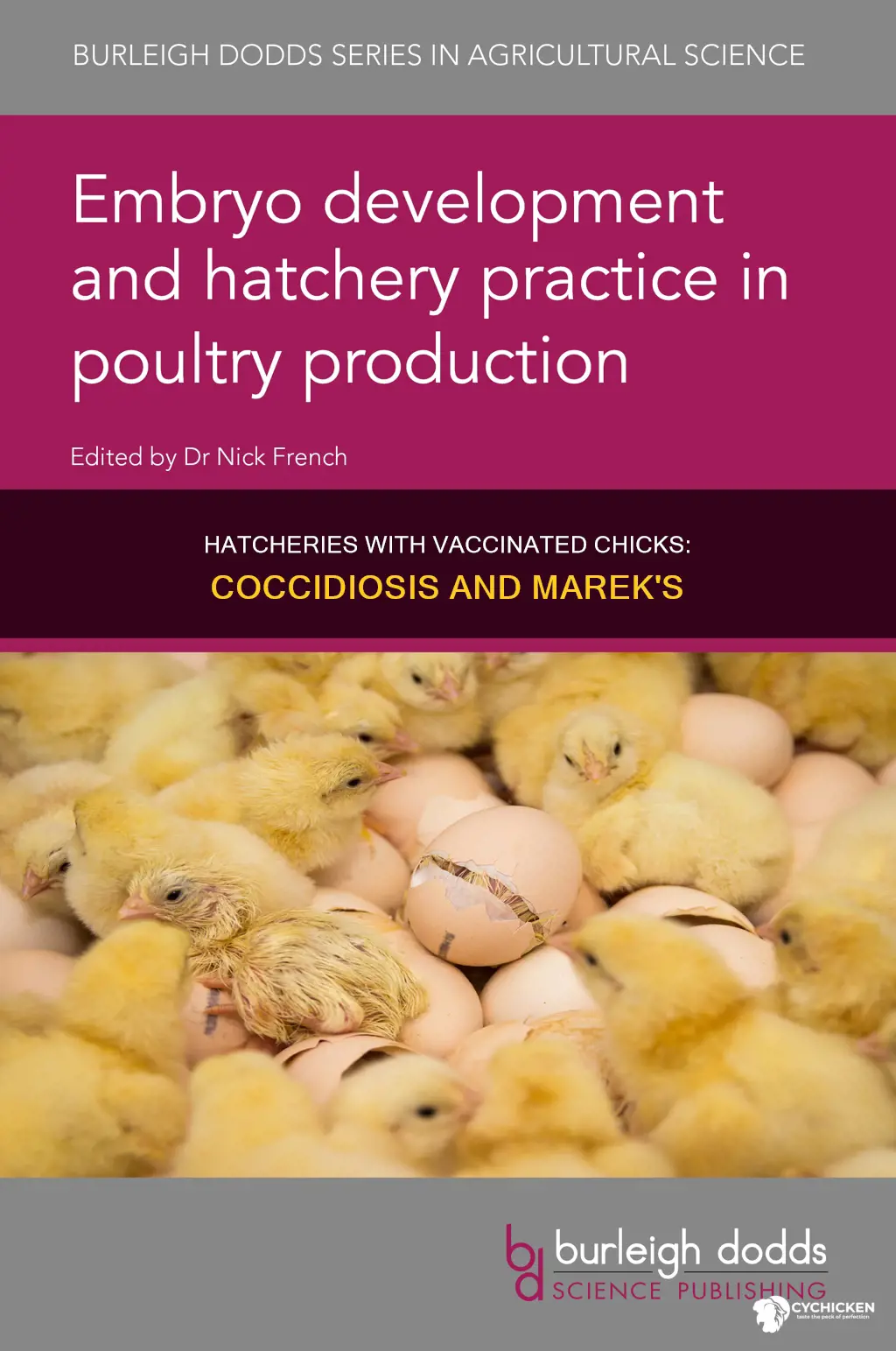 what hatcheries vaccinate their chicks for coccidiosis and marek
