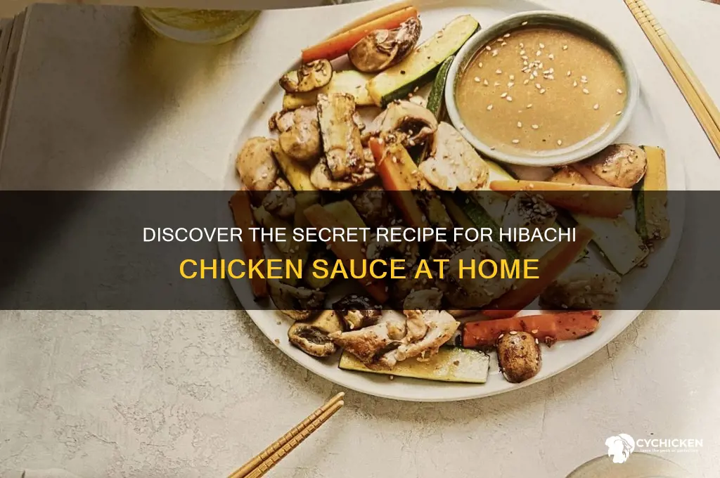 what hibachi chicken sauce
