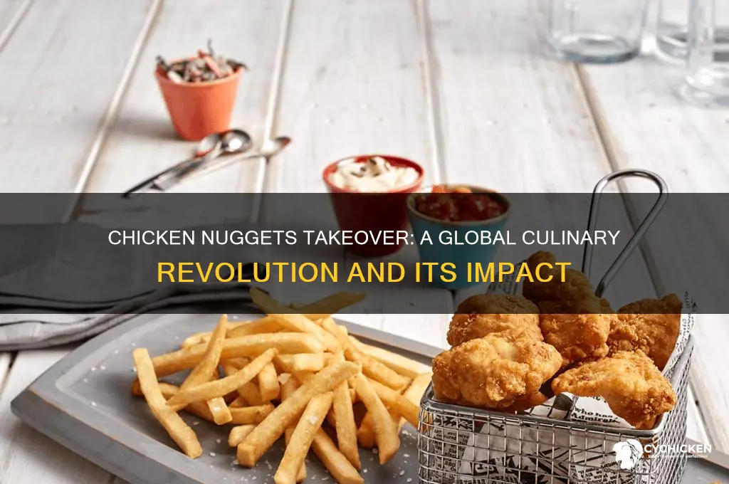 what if chicken nuggets to go over the world
