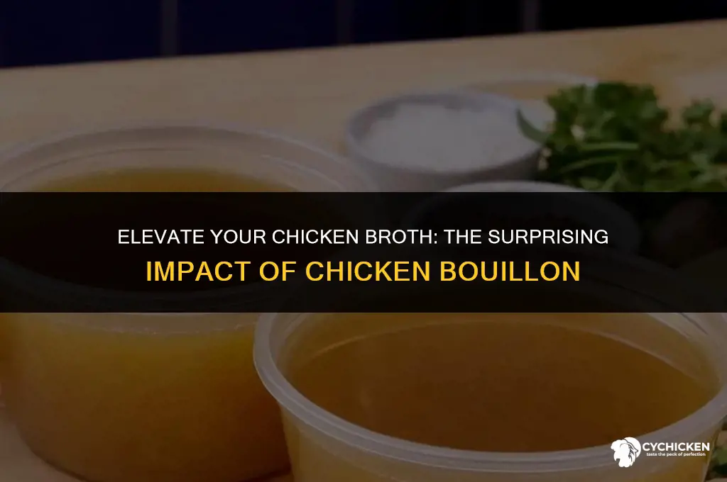 what if i add chicken bullion to chicken broth