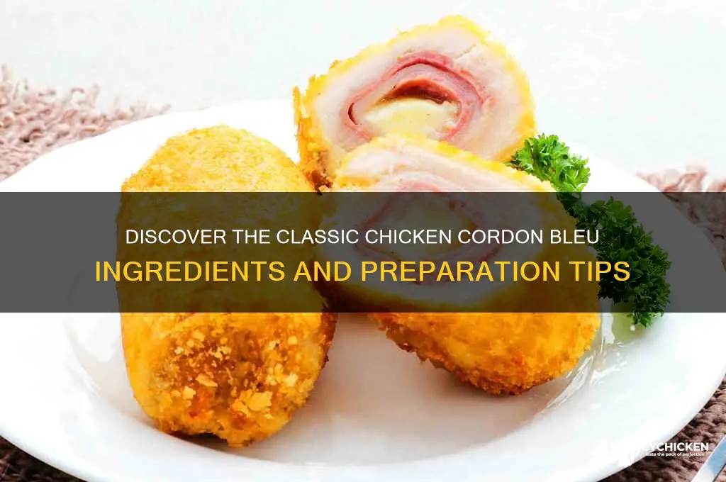 what ingredients are in chicken cordon bleu