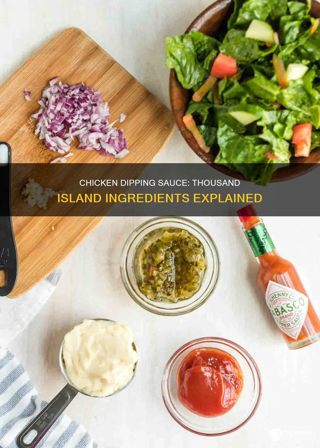 what ingredients are in thousand island type chicken dipping sause