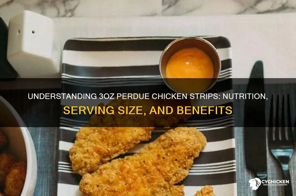 what is 3oz of chicken strips perdue