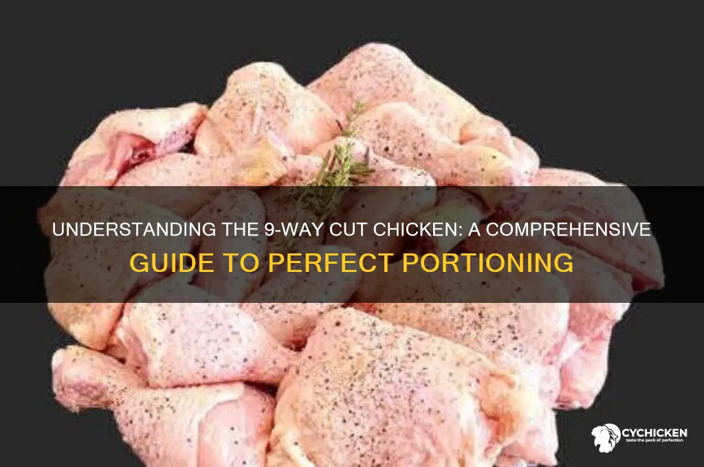 what is a 9 way cut chicken