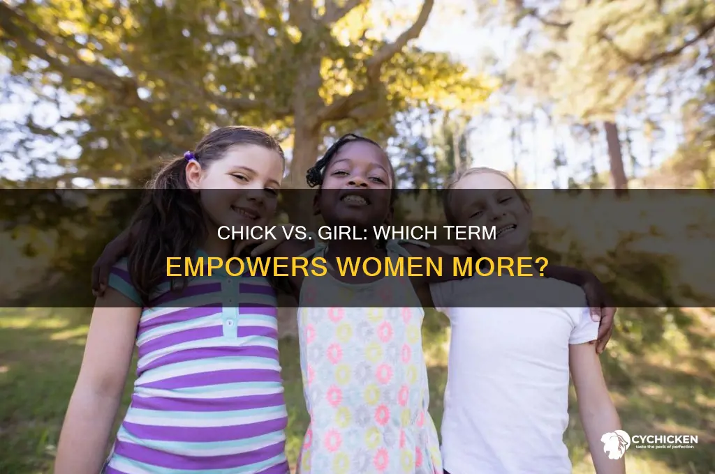 what is a better chick or girl