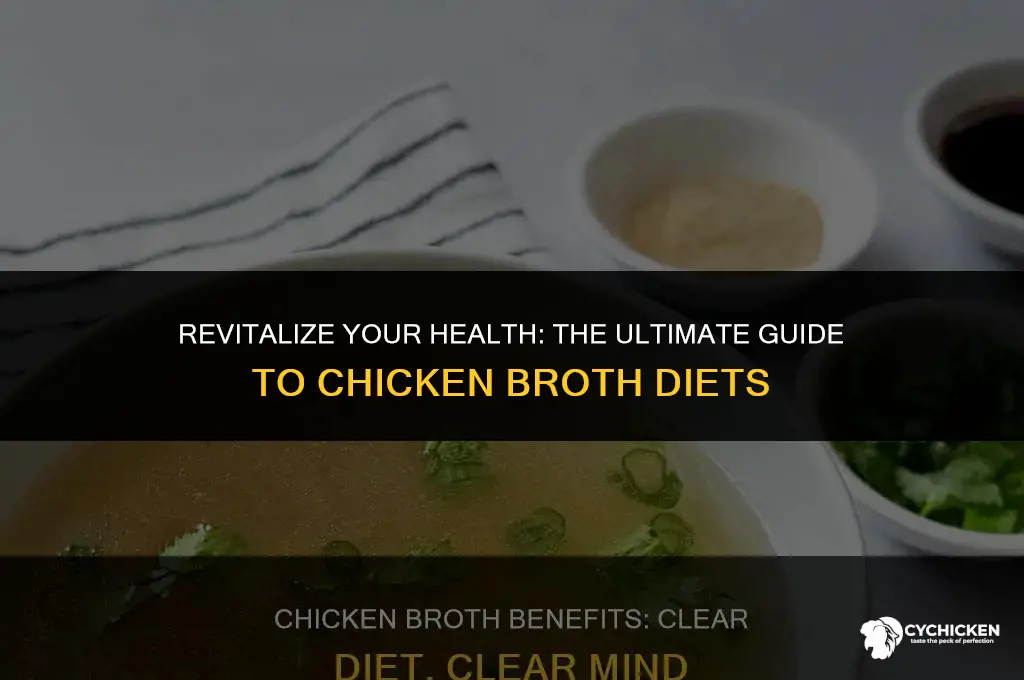 what is a chicken broth diet
