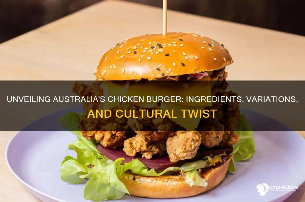 what is a chicken burger in australia