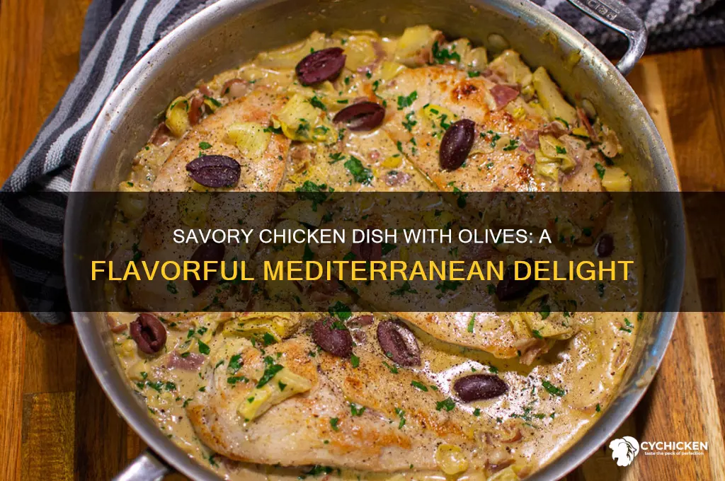 what is a chicken dish with olives