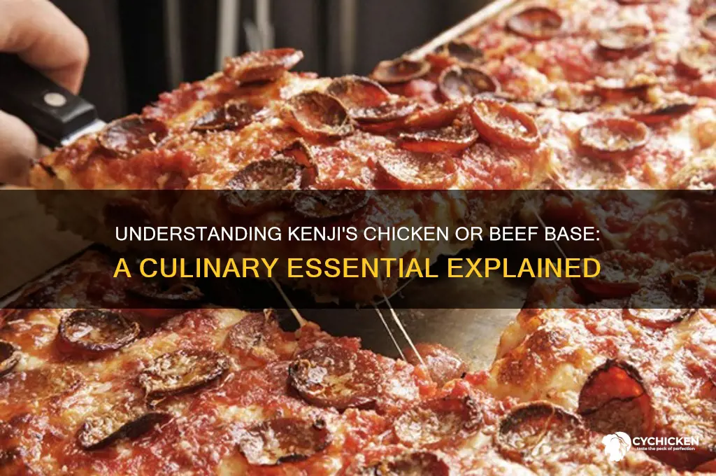 what is a chicken or beef base kenji
