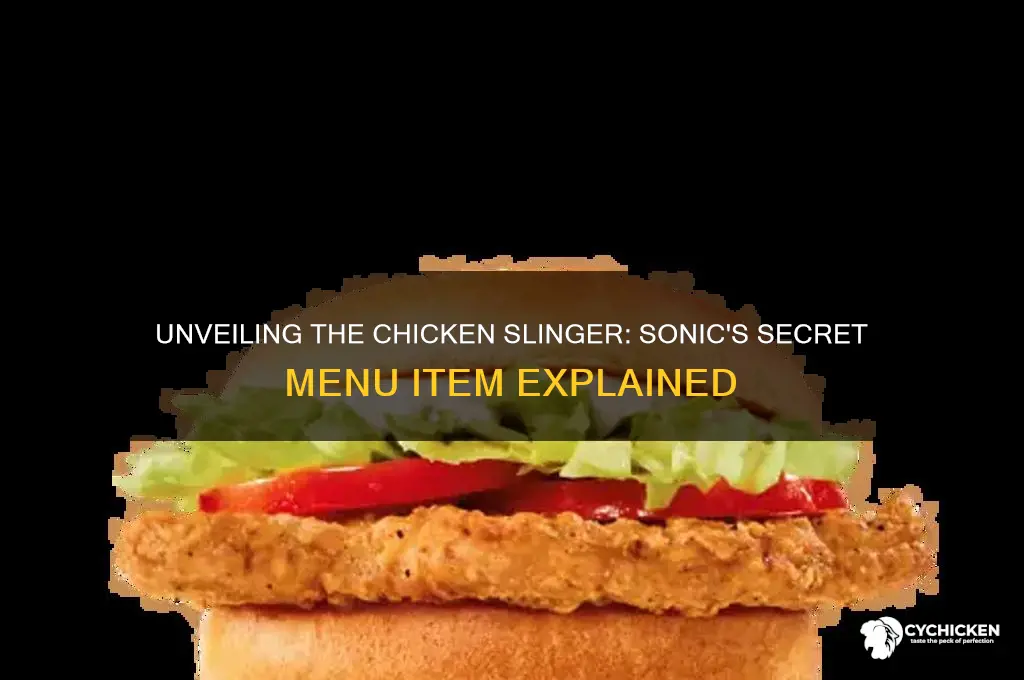what is a chicken slinger at sonic