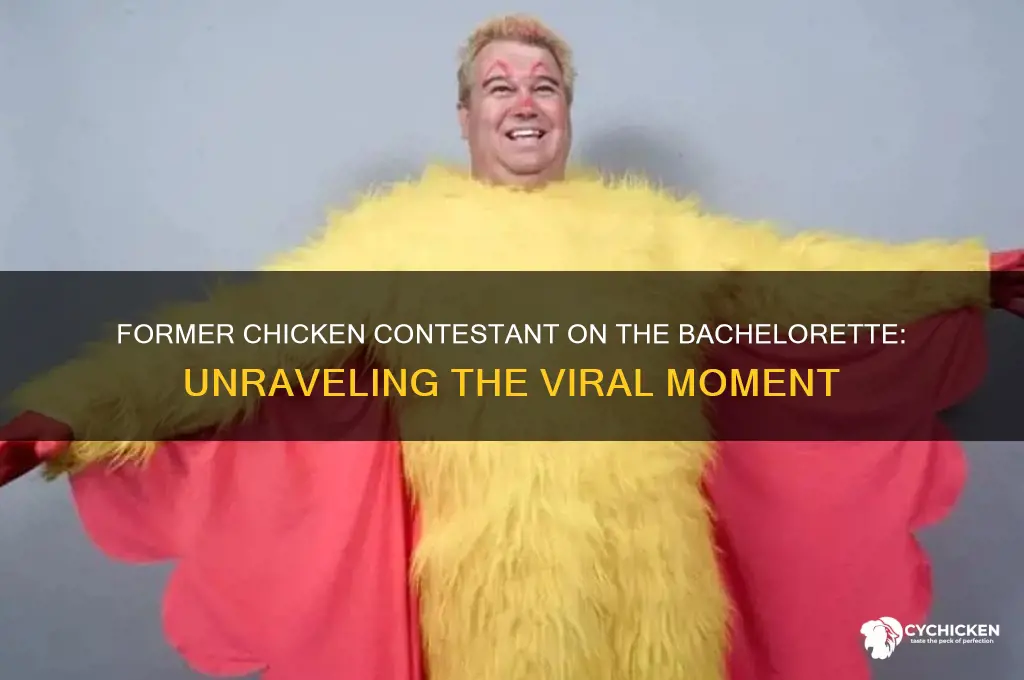what is a former chicken on bachelorette