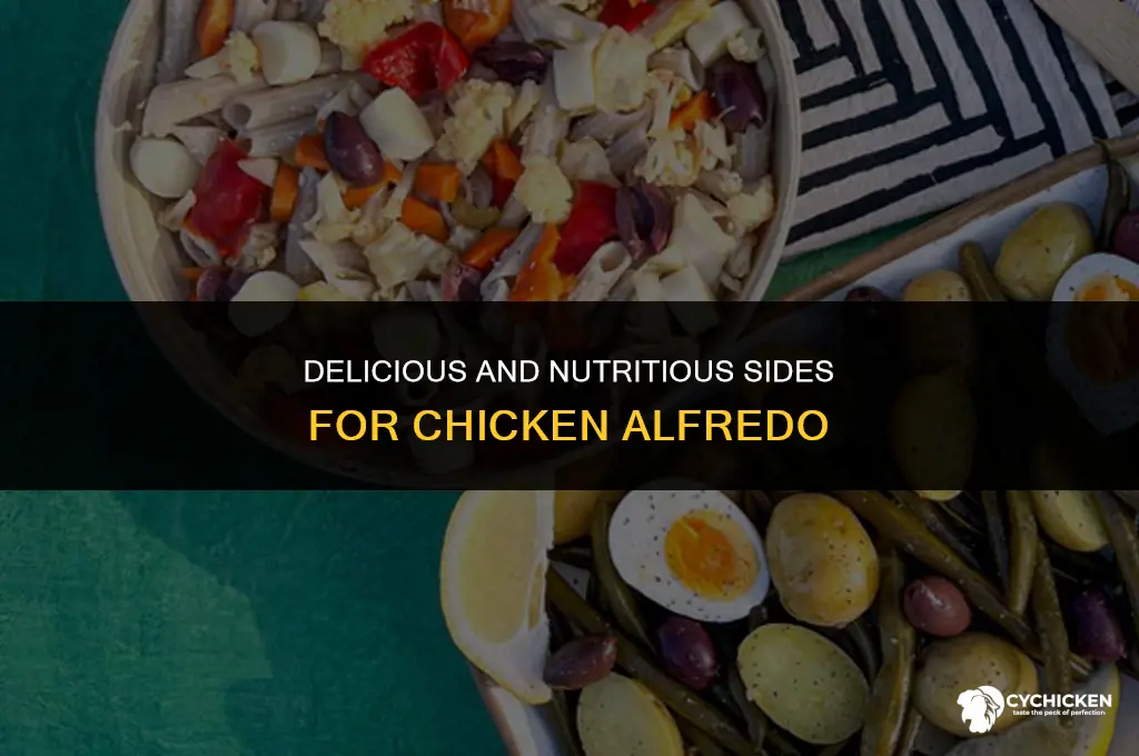 what is a healthy side for chicken alfredo
