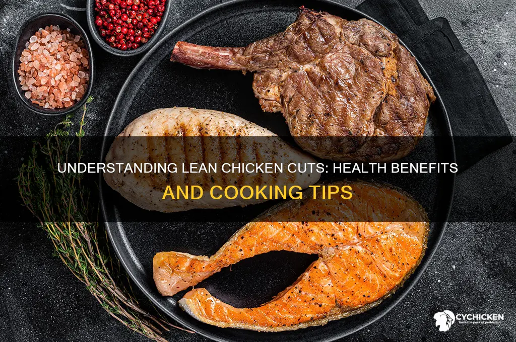 what is a lean cut of chicken