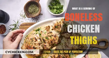 Understanding the Perfect Serving Size of Boneless Chicken Thighs