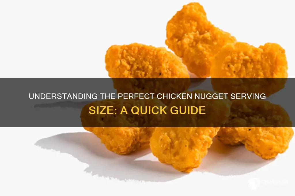 what is a serving of chicken nugget