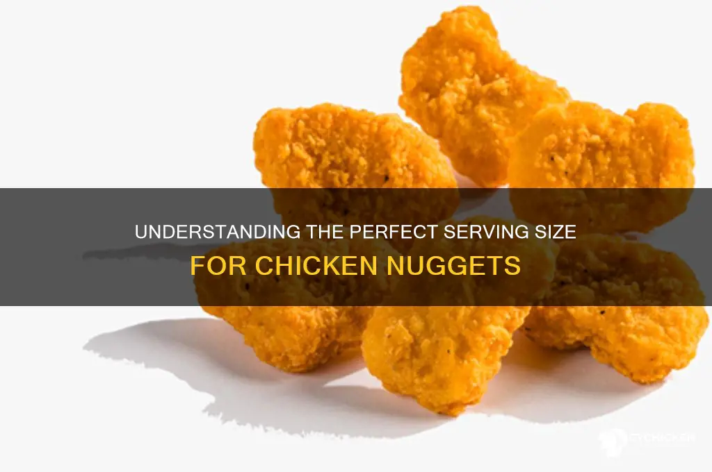 what is a serving size of chicken nuggets