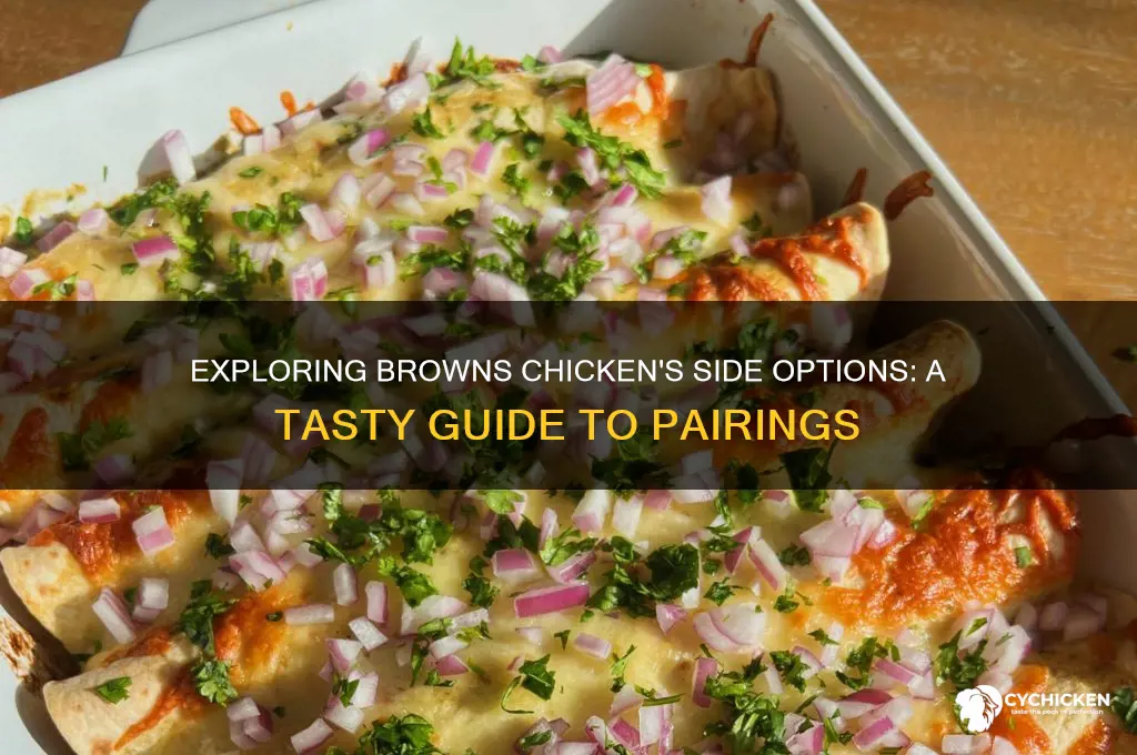 what is a side at browns chicken