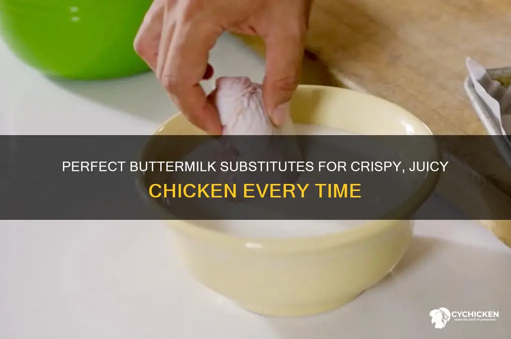 what is a substitute for buttermilk for chicken
