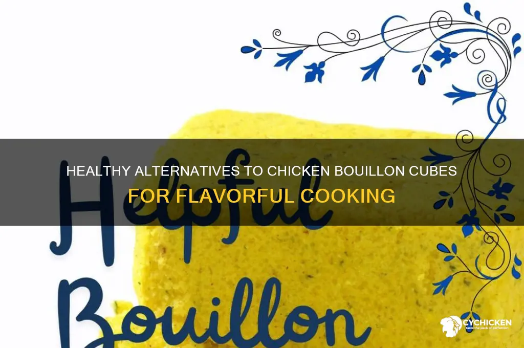 what is a substitute for chicken bouillon cube