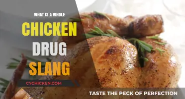 Decoding the Slang: What Does 'Whole Chicken' Mean in Drug Culture?