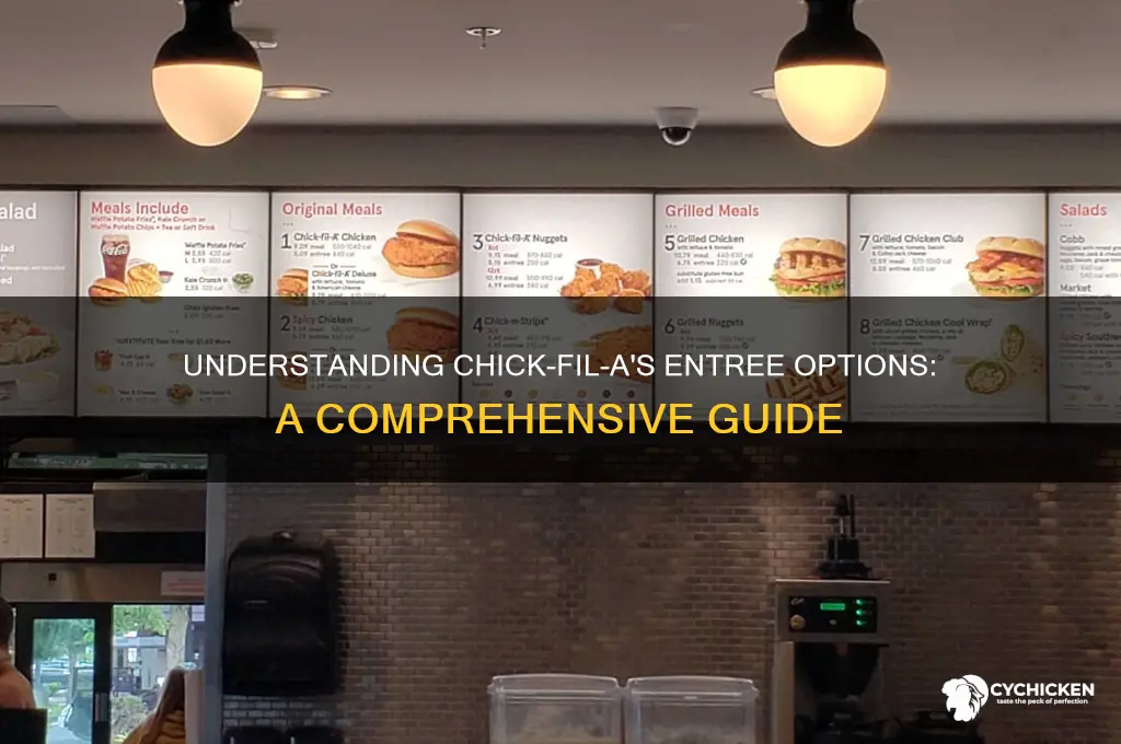 what is an entree at chick fi la