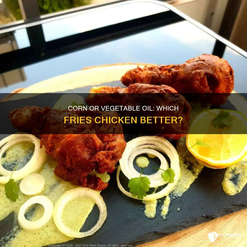 what is best for chicken fryer corn or vegetable oil