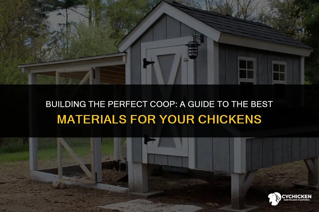 what is best material for chicken coop