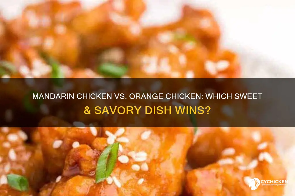 what is better mandarin chicken or orange chicken