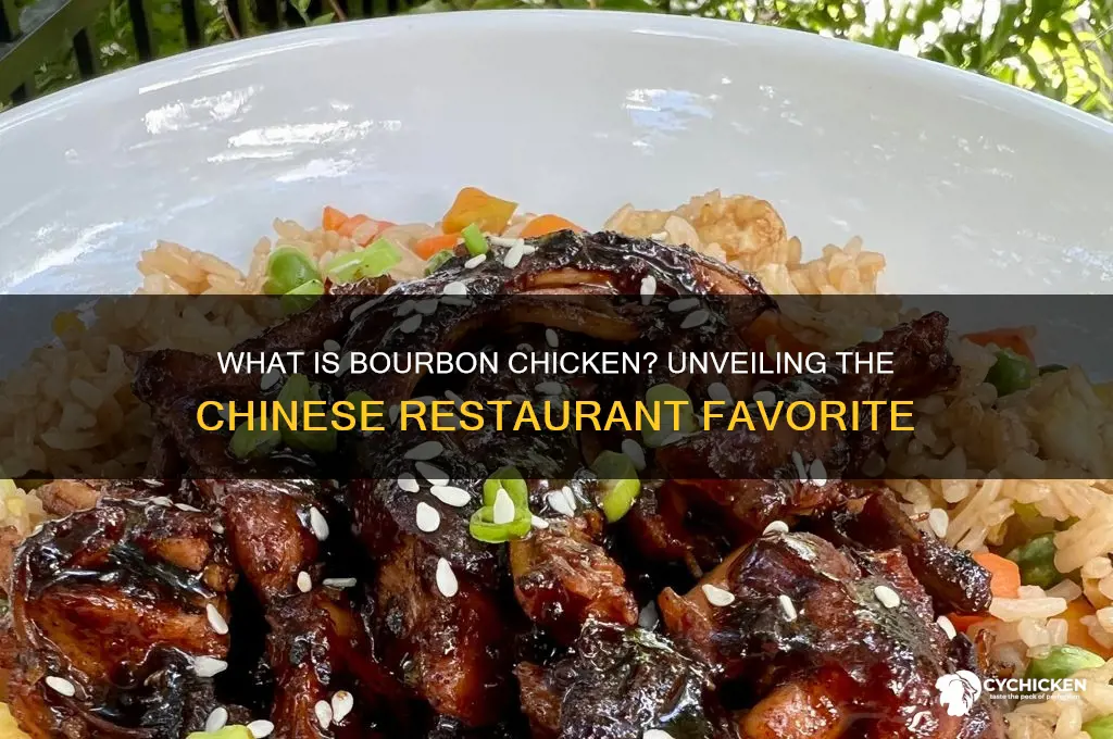 what is bourbon chicken at a chinese restaurant