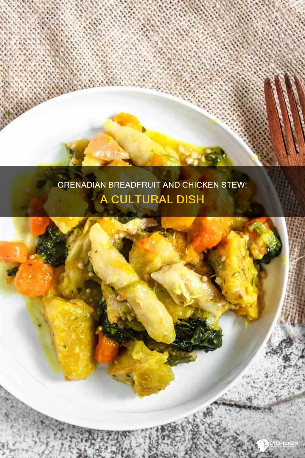 what is breadfruit and chicken stew called in granada