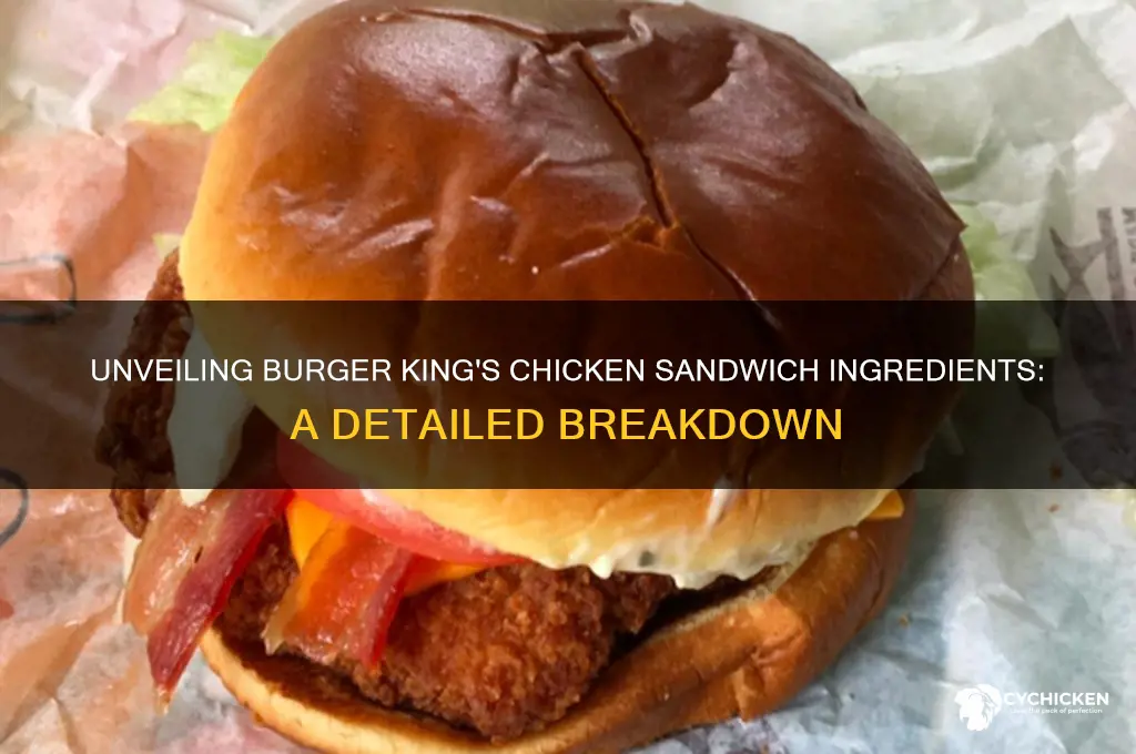 what is burger king chicken sandwich made of