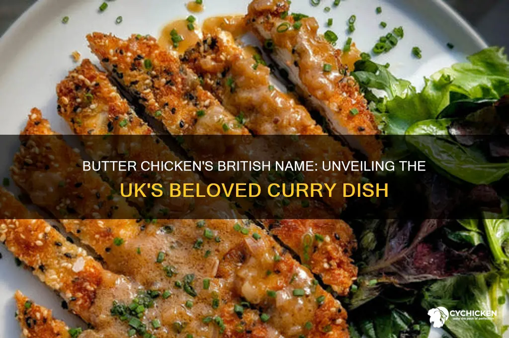 what is butter chicken called in the uk