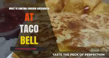 Discover Taco Bell's Cantina Chicken Quesadilla: Ingredients, Taste, and More