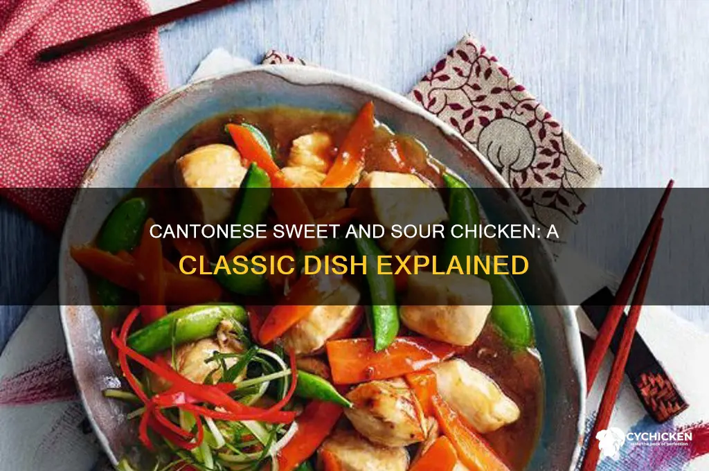 what is cantonese sweet and sour chicken